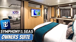 Symphony of the Seas  Owners Suite Full Walkthrough Tour amp Review 4K  Royal Caribbean Cruise Line [upl. by Sucramraj]