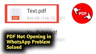 Fix PDF Not Opening in WhatsApp Problem Solved [upl. by Chud]