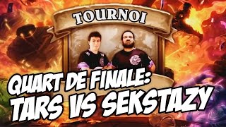 Tars Vs Sekstazy  Quart de finale du tournoi Torlk et Marmotte [upl. by Hcib807]