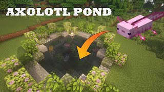 Minecraft How to Build an Axolotl Pond  Axolotl Pet House Tutorial [upl. by Melisandra]