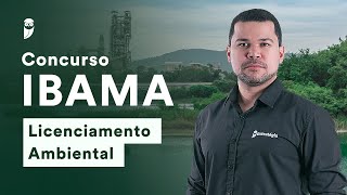 Concurso IBAMA – Licenciamento Ambiental  2022 [upl. by Sirej696]