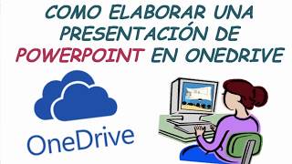 Cómo elaborar una presentación de PowerPoint en OneDrive [upl. by Libna]