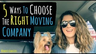 5 Ways to Choose the Right Moving Company [upl. by Sitoiyanap118]