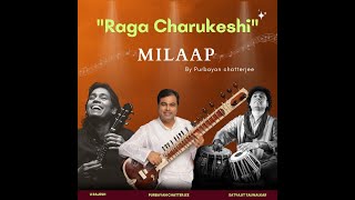 Raga Charukeshi  MILAAP [upl. by Akkeber]