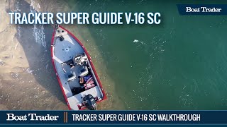 Tracker Aluminum Boat Super Guide V16 SC Walkthrough Video [upl. by Sirenay]