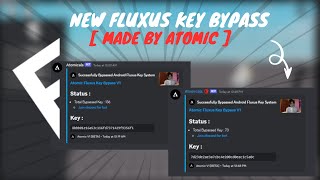 Fluxus Key Bypass  Using Atomic BOT Discord [upl. by Gary]