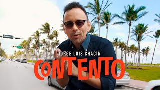 Jorge Luis Chacin  Contento Video Oficial [upl. by Yrebmik]