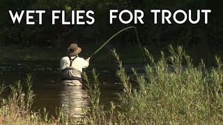 Wet Fly Basics for Trout [upl. by Einnoj]