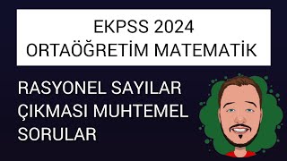 EKPSS MATEMATİK ORTAÖĞRETİM  RASYONEL SAYILAR [upl. by Landa871]