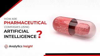 How are Pharmaceutical Companies Using Artificial Intelligence [upl. by Garber]