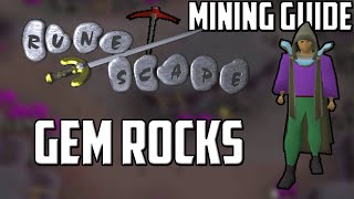 Old School RuneScape Gem Rocks Mining Guide 60k90k XPhr [upl. by Shaylyn]