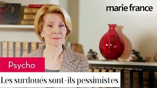 Les surdoués sontils pessimistes   Monique de Kermadec [upl. by Ahilam83]