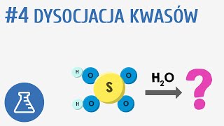 Dysocjacja kwasów 4  Kwasy i wodorotlenki [upl. by Wyn298]