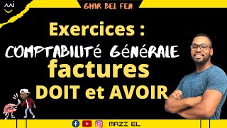 Facture doit et avoir  Exercice 1 [upl. by Ariet]