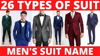 DIFFERENT TYPES OF SUITS FOR MEN IN 2021  MENS SUIT NAME  MENS SUIT VOCABULARY  SUITS FOR MEN [upl. by Hume]