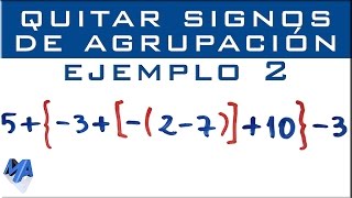 Eliminar signos de agrupación  Ejemplo 2 [upl. by Aneema320]