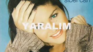 Sibel Can  Yaralım [upl. by Careaga]