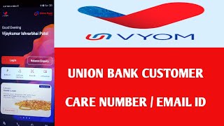 union bank customer care number  email id in vyom app [upl. by Siddon910]