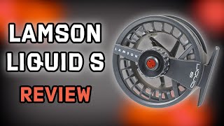 Lamson Liquid S Fly Reel Review [upl. by Ydnar984]