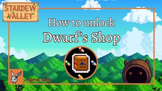 How to Unlock Dwarfs Shop [upl. by Concoff]