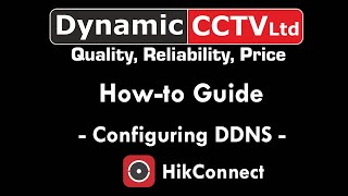 Howto guide to HikConnect  Configuring DDNS [upl. by Coral]