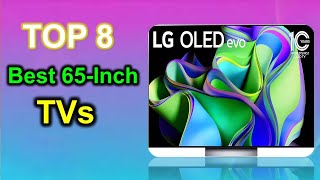 Best 65Inch TVs on The Market in 2024  Top 8 Best 65Inch TVs 2024 [upl. by Nitniuq]