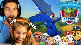 Paw Patrol Minecraft Adventure with My Daughter  Dragon Flying [upl. by Natalie]