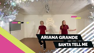 Ariana Grande  Santa Tell Me  Christmas Choreo  Easy to follow dance  Choreography [upl. by Iatnahs129]