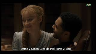 Dafne y Simon Luna de Miel parte 2 en capitulo 1x06 Netflix Los Bridgerton Castellano [upl. by Aneled968]