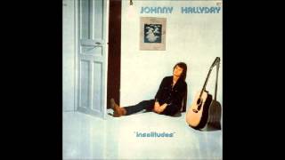 Johnny Hallyday La Musique Que Jaime [upl. by Compton]