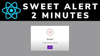 How To Use Sweet Alert In React JS Tutorial Easy Method [upl. by Ajuna]