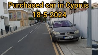 purchased car🚘 in Cyprus🇨🇾 [upl. by Matheson]