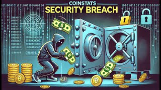 CoinStats Security Breach [upl. by Enitsed]