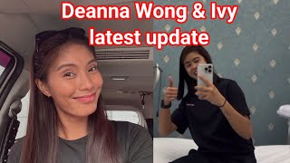 Deanna Wong amp Ivy latest update deannawong deannawonglatestupdate deavy ivylacsinalatest [upl. by Gnort]