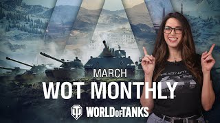 WoT Monthly March 2024 [upl. by Qidas726]