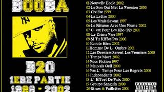 Booba  B2O 1ère Partie  9802 MIXTAPE [upl. by Morten949]