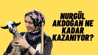 Nurgül Akdoğan Ne Kadar Kazanıyor [upl. by Ettenawtna]