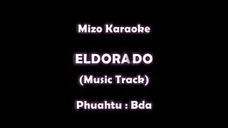 Mizo Karaoke quotELDORADOquot Mipa key [upl. by Henley]