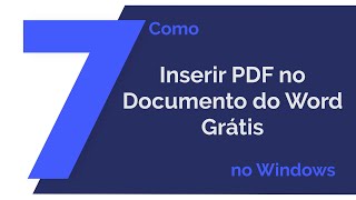 Como Inserir um PDF num Documento de Word de Graça [upl. by Farand150]