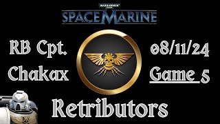 Space Marine Retributors Competitive PvP  081124  Game 5 [upl. by Akibma]