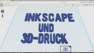 Texte für 3DDruck mit Inkscape erzeugen [upl. by Elle186]