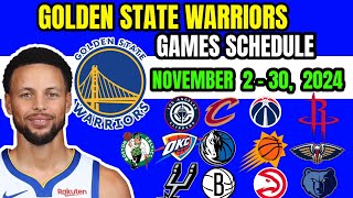 Golden State Warriors Games Schedule NOVEMBER Regular season 202425NBA update [upl. by Appolonia392]