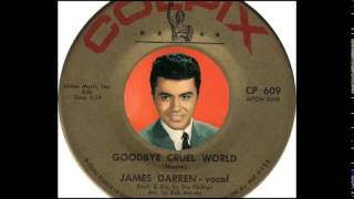 James Darren  Goodbye Cruel World 1961 [upl. by Dressel]