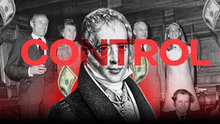 ROTHSCHILD FAMILY  How They CONTROL the World’s Financial Systems [upl. by Llert]