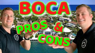 Living in Boca Raton Pros and Cons [upl. by Sontich335]