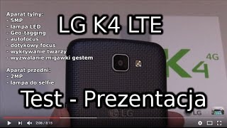 LG K4 LTE Test  Prezentacja [upl. by Hedve]