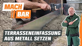 Terrassenumrandung aus Metall setzen  OBI [upl. by Maurilla370]