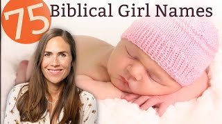 Beautiful Biblical Girl Names For Babies  Names amp Meanings [upl. by Nomelif]