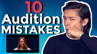 10 Greatest Audition Mistakes  Acting Advice [upl. by Nemsaj]