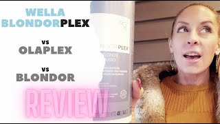 Wella BlondorPlex vs Olaplex vs Blondor REVIEW [upl. by Aubine140]